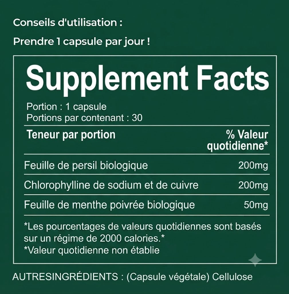 COMPLÉMENT 100 % NATUREL CONTRE LA MAUVAISE HALEINE ET LES ODEURS.
